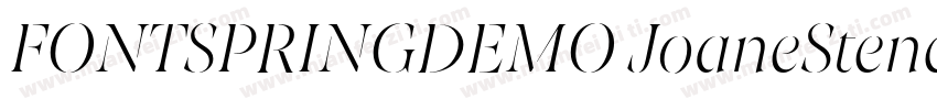 FONTSPRINGDEMO JoaneStencilExtraLig字体转换